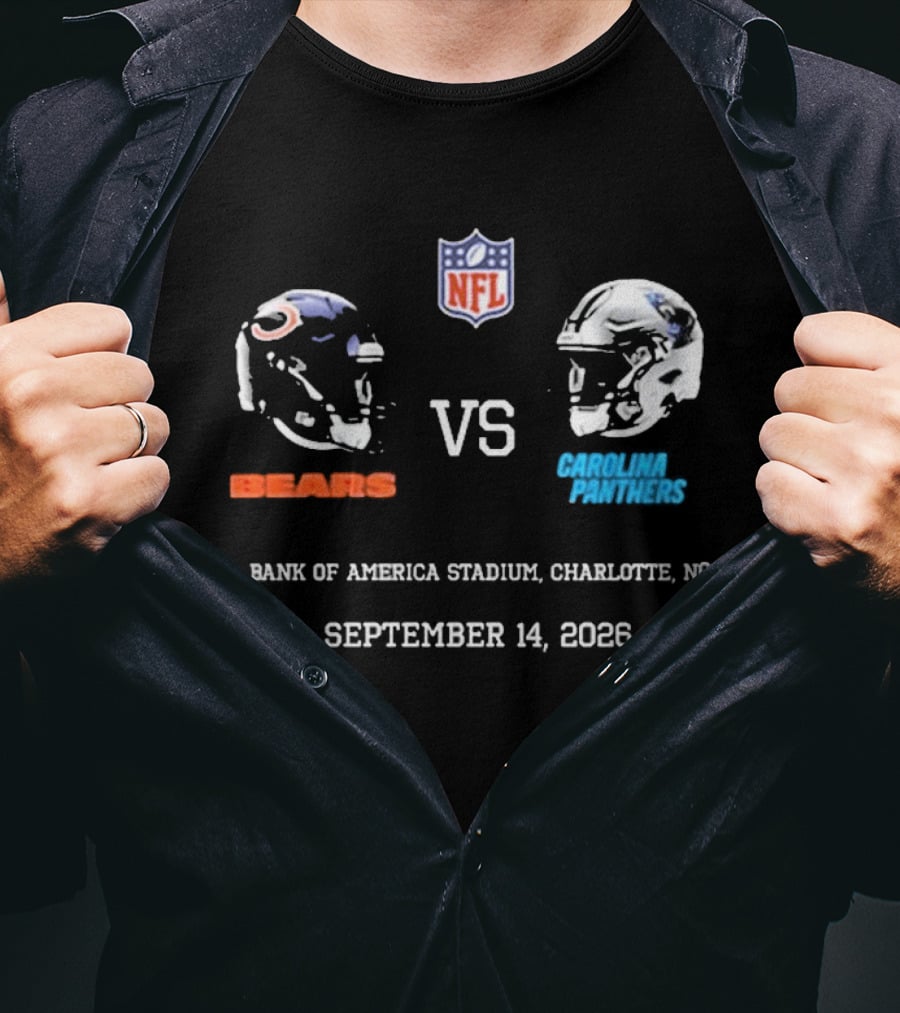Chicago Bears Carolina Panthers NFL Bank Of America Stadium September 14 2026 T-Shirt