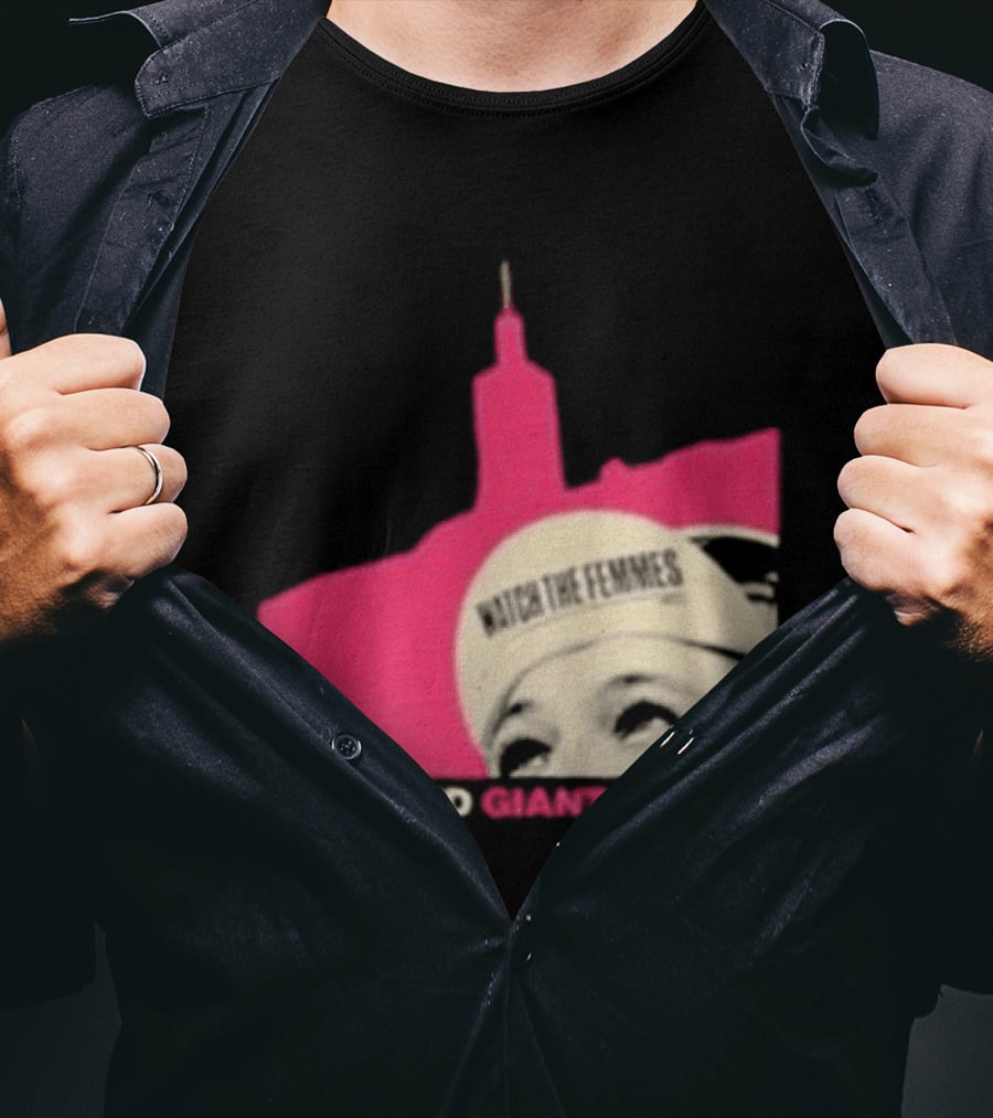 Certified Giant Slayer The Femmes T-Shirt