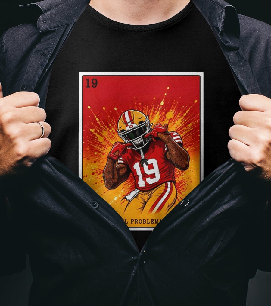 El Problema Loteria Card 19 Deebo Samuel Sr 49ers T-Shirt