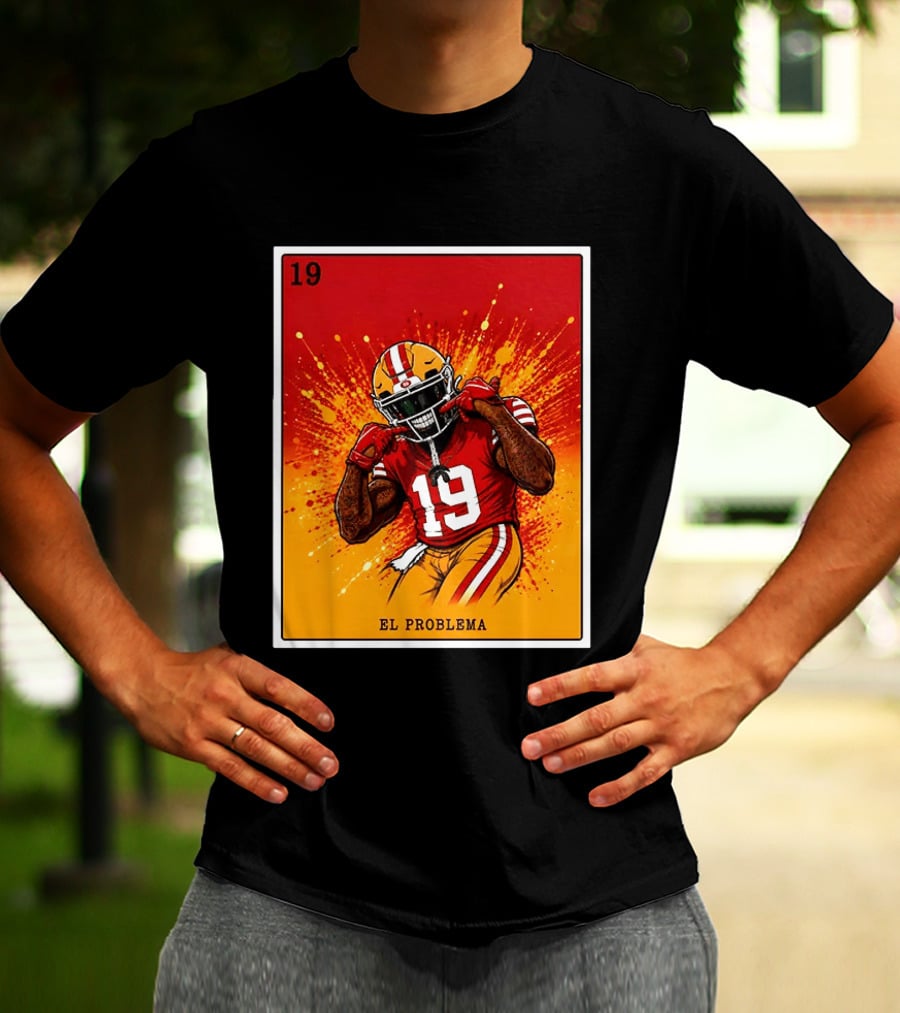 El Problema Loteria Card 19 Deebo Samuel Sr 49ers T-Shirt