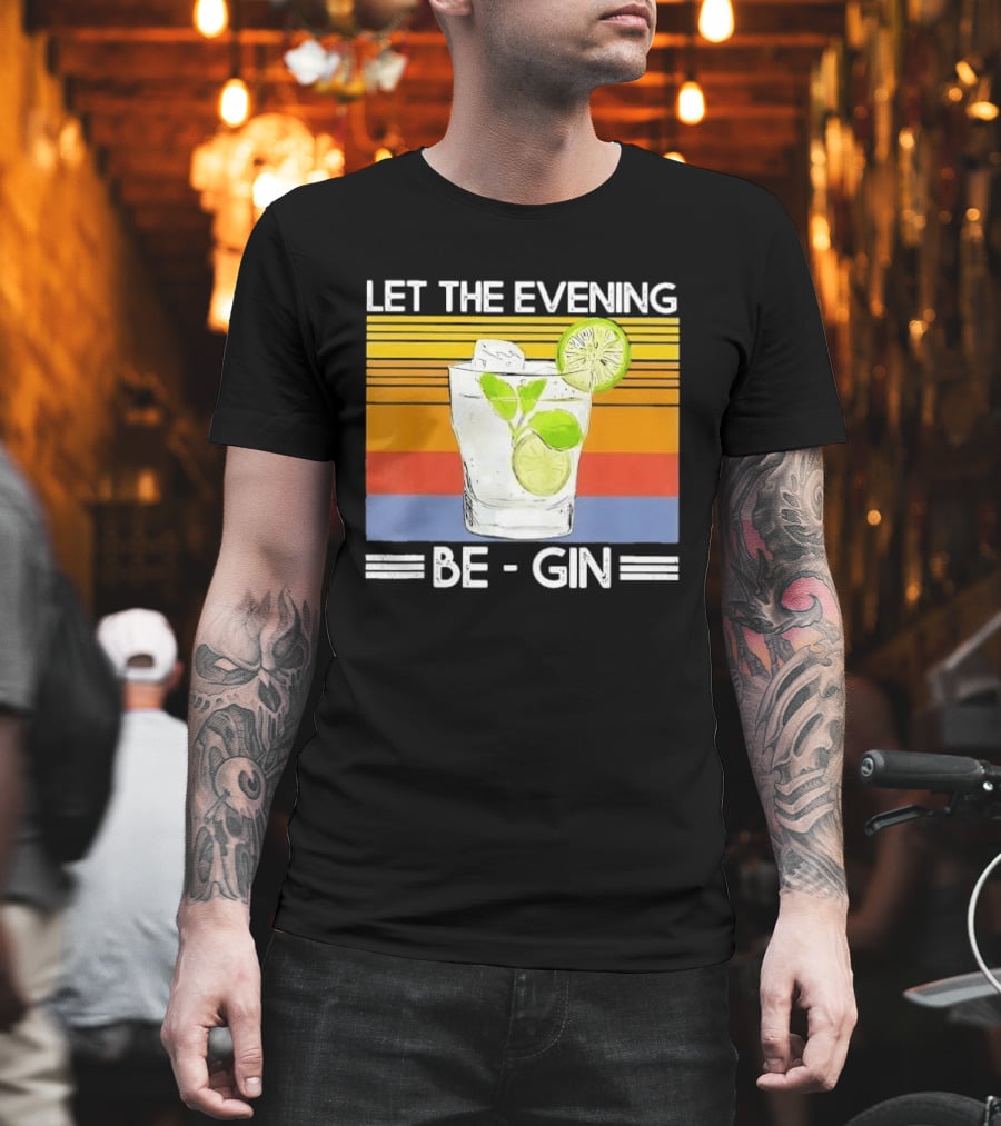 Let The Evening Be Gin Lime Mint Sunset T-Shirt