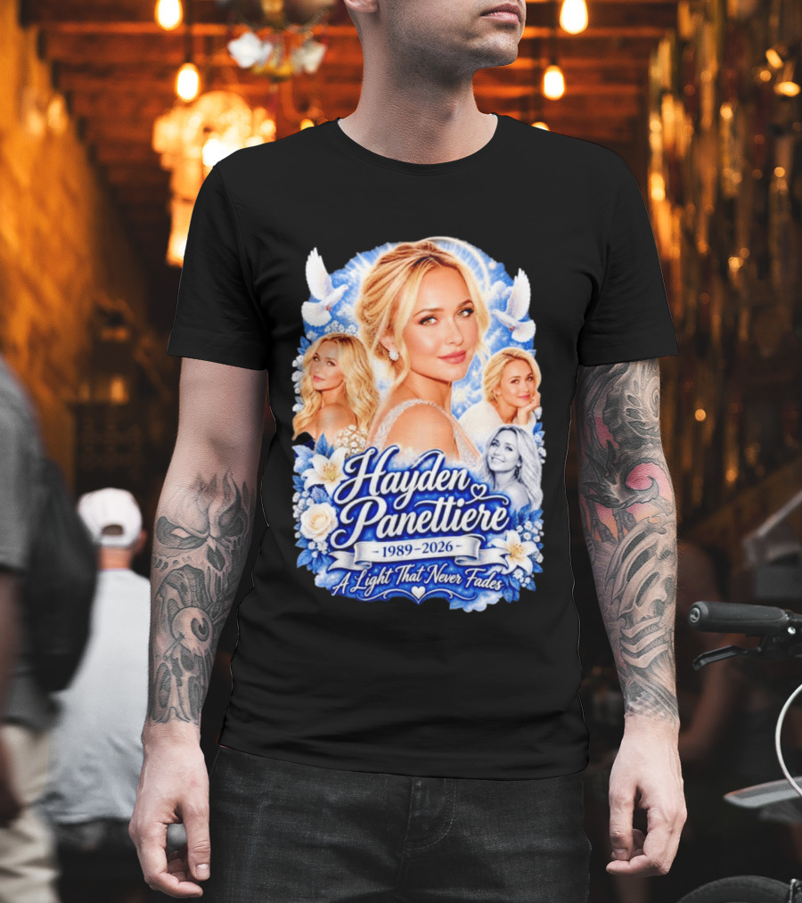 Hayden Panettiere 1989 2026 A Light That Never Fades T-Shirt