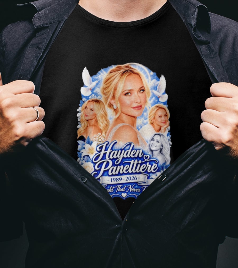 Hayden Panettiere 1989 2026 A Light That Never Fades T-Shirt