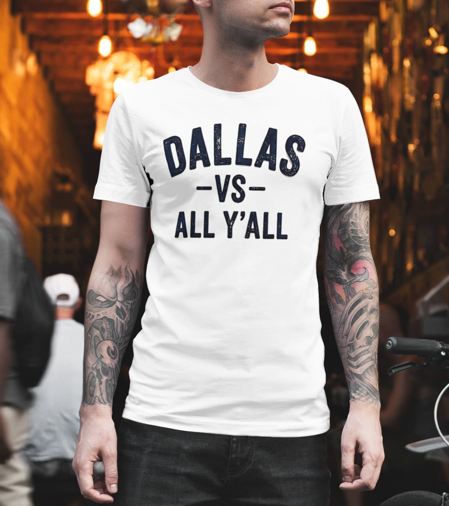 Dallas Vs All Y'all Battle T-Shirt