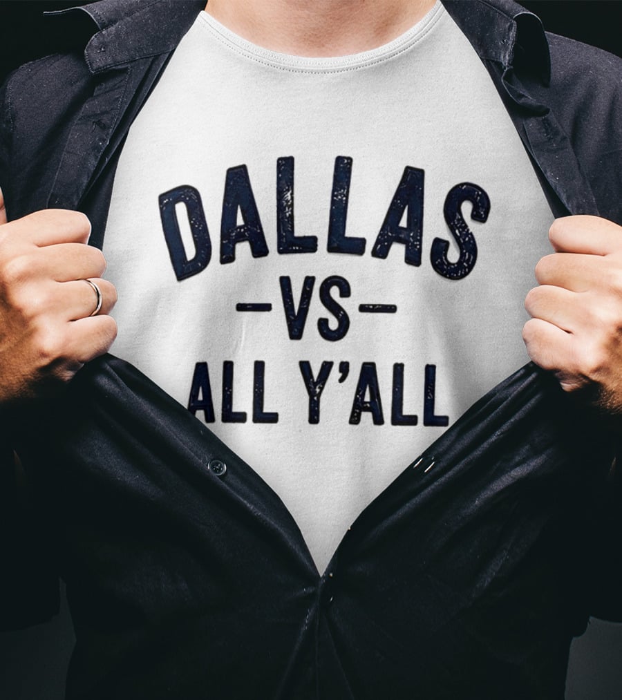 Dallas Vs All Y'all Battle T-Shirt