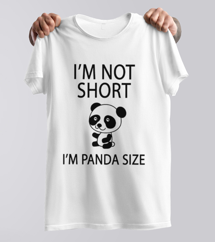 I'm Not Short I'm Panda Size Cute Cartoon Sitting Little Bear T-Shirt