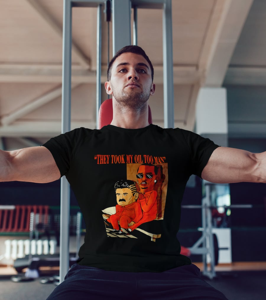 They Took My Oil Too Man' Sitting Cartoon Characters In Prison Uniforms T-Shirt