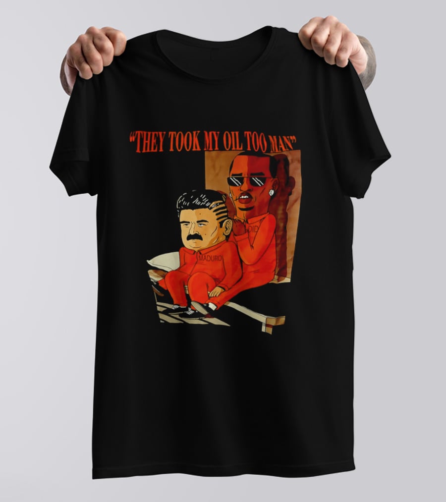 They Took My Oil Too Man' Sitting Cartoon Characters In Prison Uniforms T-Shirt