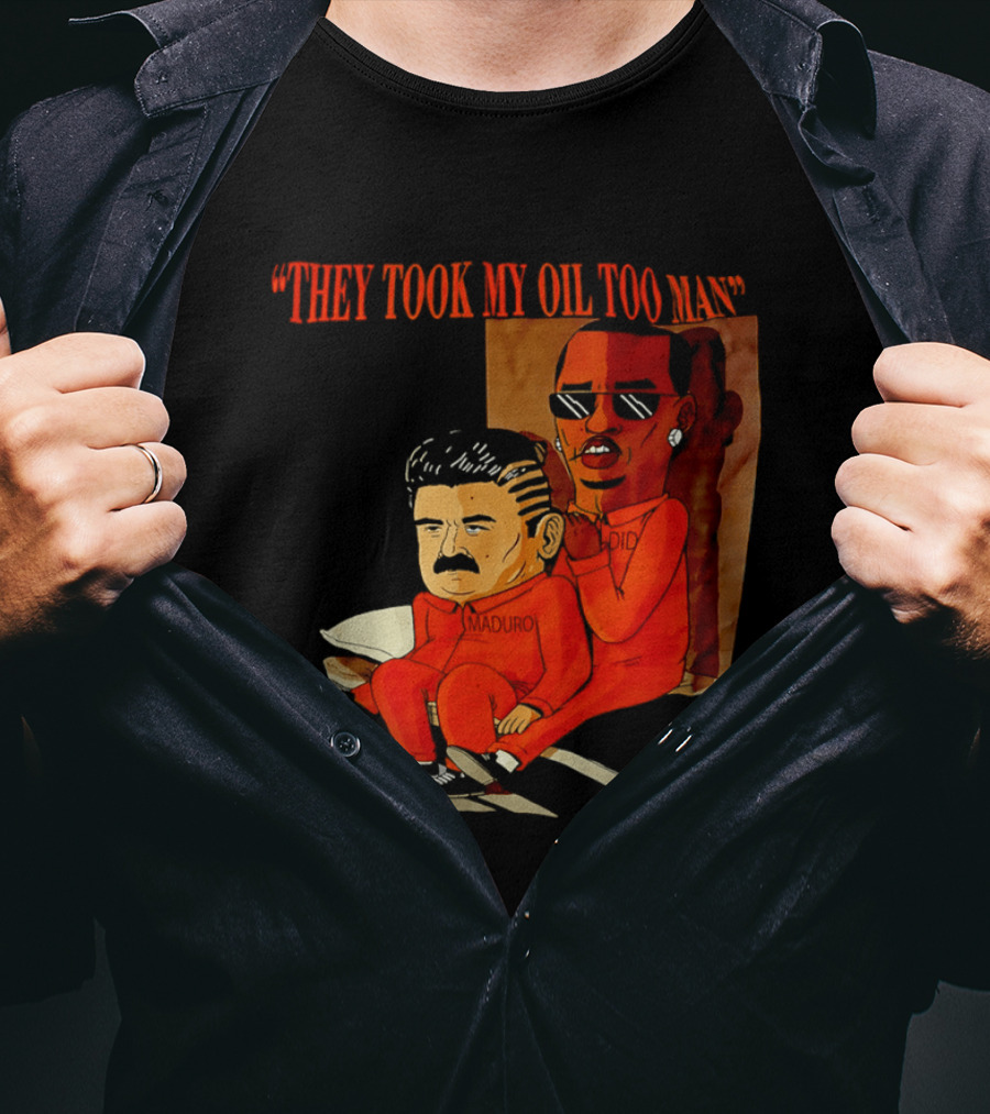 They Took My Oil Too Man' Sitting Cartoon Characters In Prison Uniforms T-Shirt