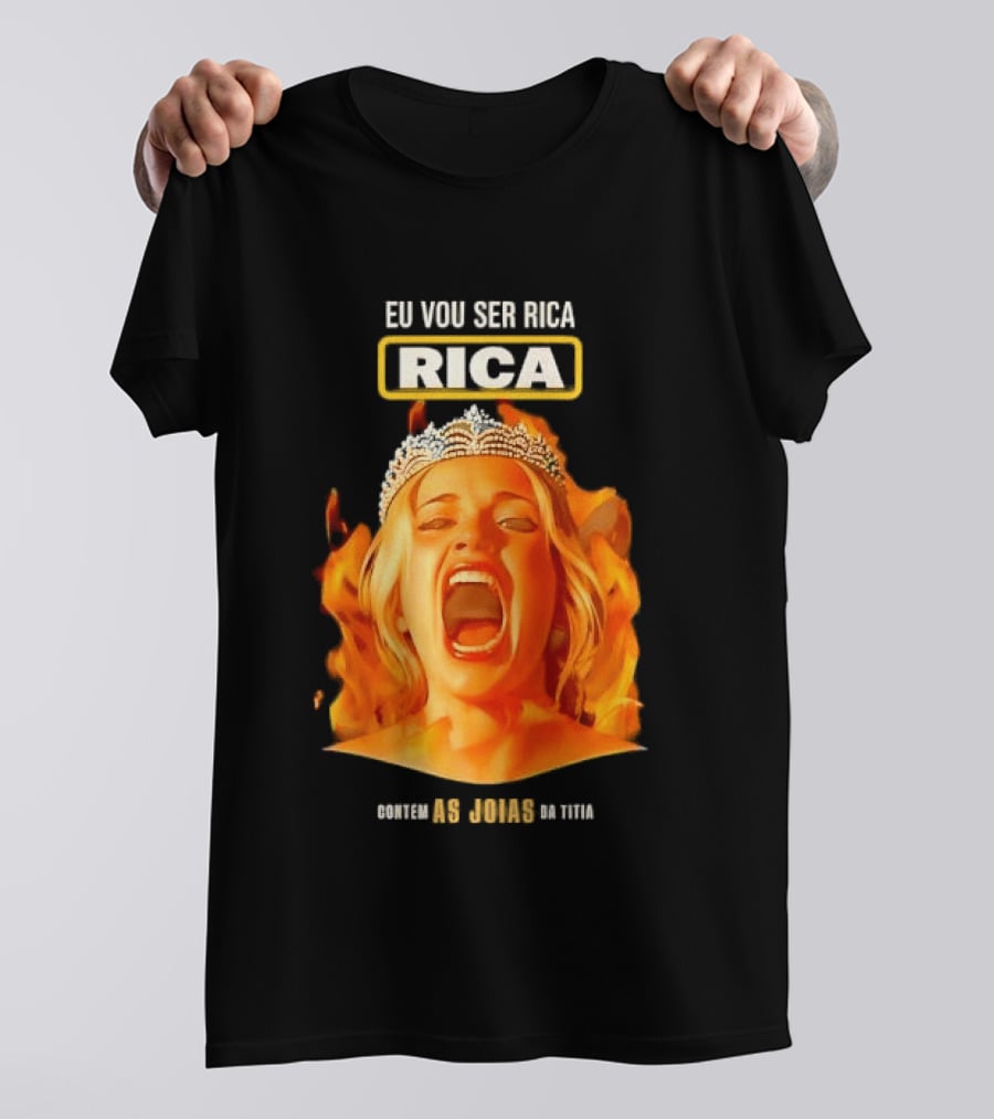 Eu Vou Ser Rica Contem As Joias Da Titia Rica Screaming Blonde Woman T-Shirt