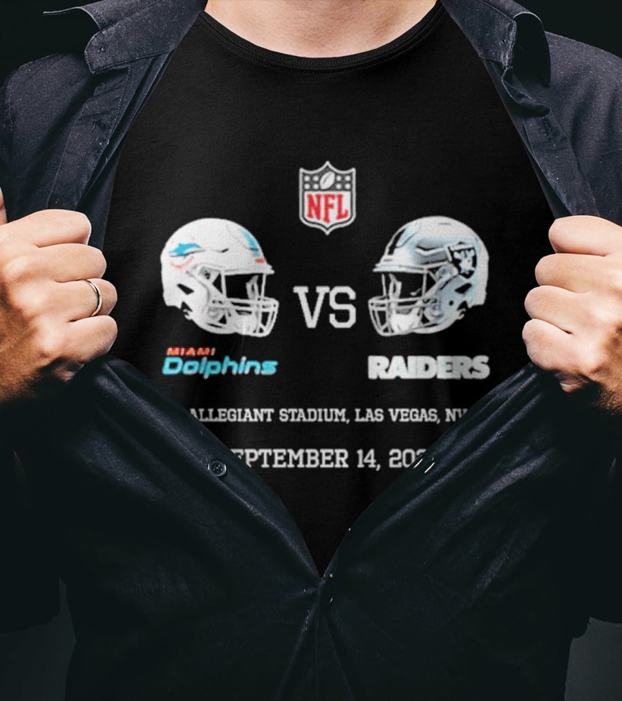 Miami Dolphins Vs Raiders Allegiant Stadium Las Vegas NV September 14 2026 NFL T-Shirt