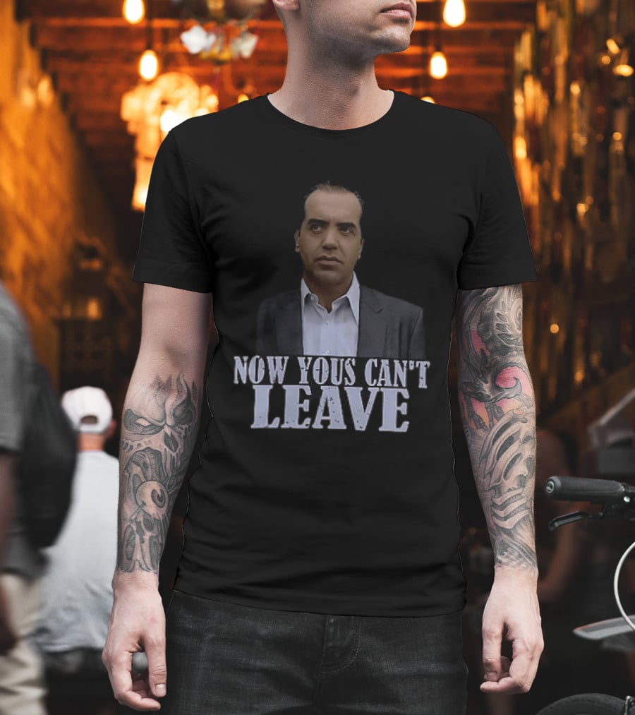 Now Yous Can't Leave A Bronx Tale Sonny Lograsso T-Shirt