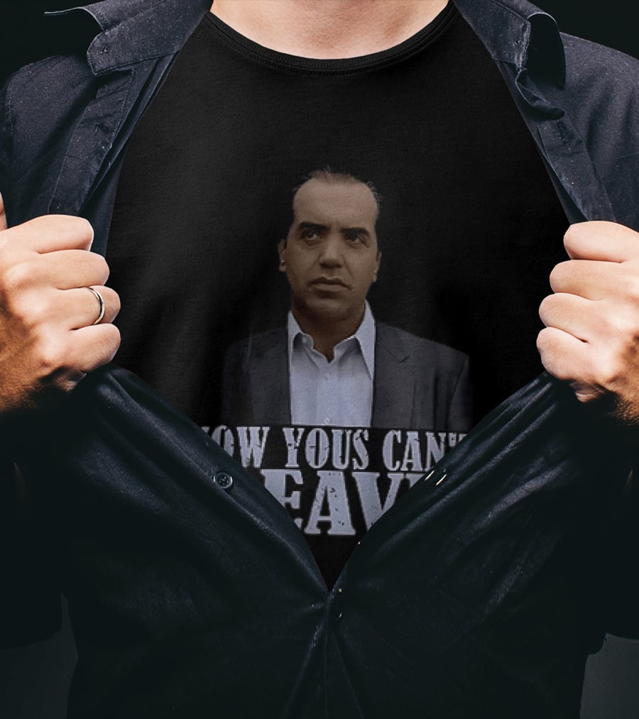 Now Yous Can't Leave A Bronx Tale Sonny Lograsso T-Shirt