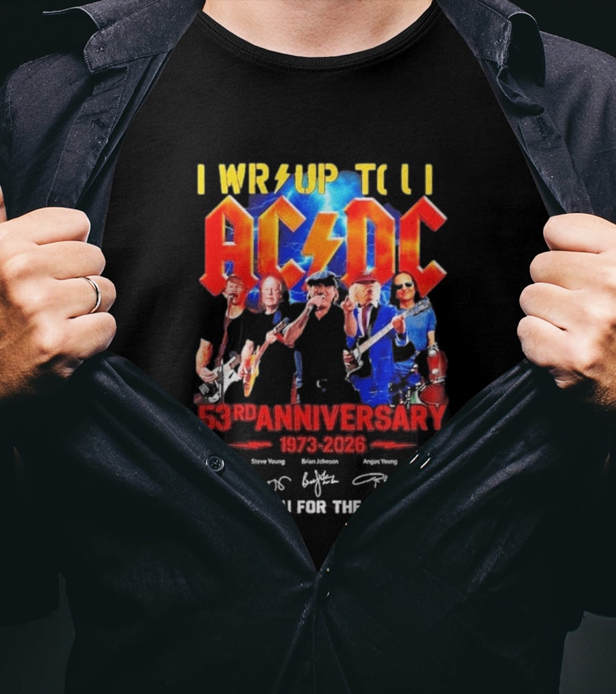 ACDC PWR UP Til 53rd Anniversary Tour 1973 2026 Signatures Thank You For The Memories T-Shirt