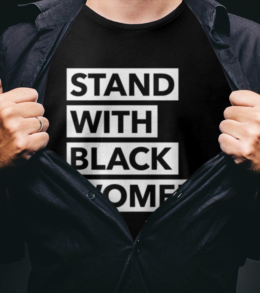 Stand With Black Women Angie Nixon T-Shirt