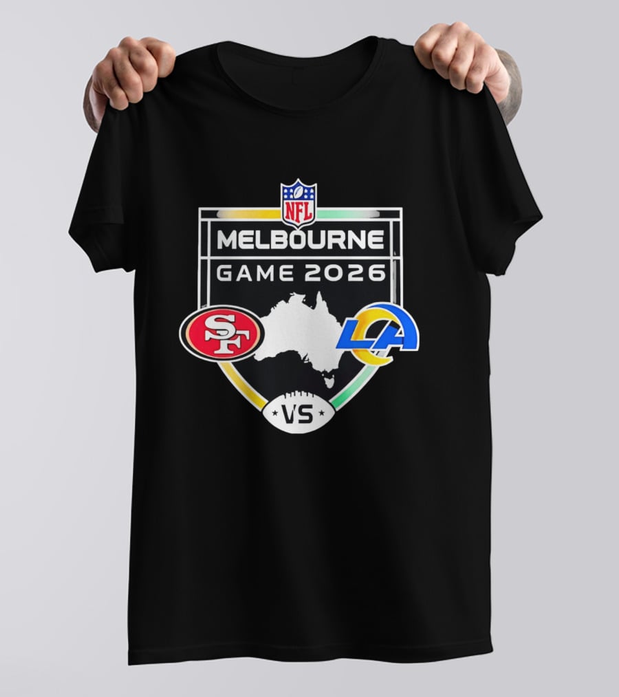 San Francisco 49ers Vs Los Angeles Rams NFL Melbourne Game 2026 T-Shirt