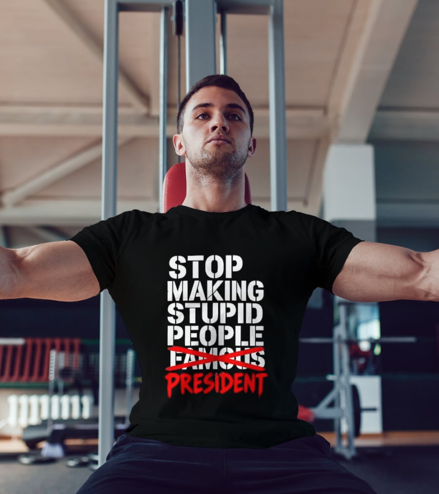 Stop Making Stupid People President Red Cross Stenciled Dripping Font T-Shirt