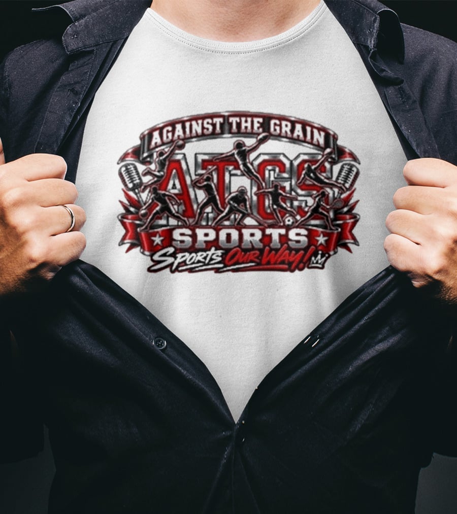 Against The Grain ATG Sports Our Way T-Shirt