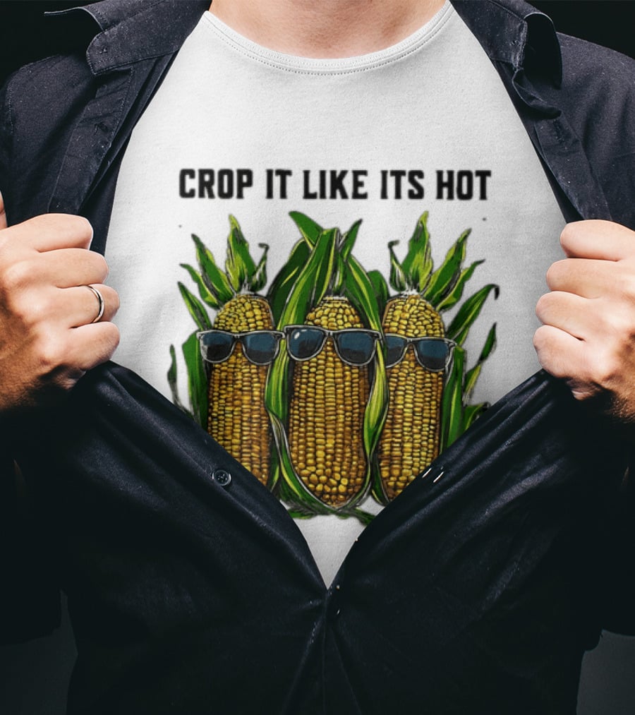 Crop It Like It's Hot Corn Sunglasses T-Shirt