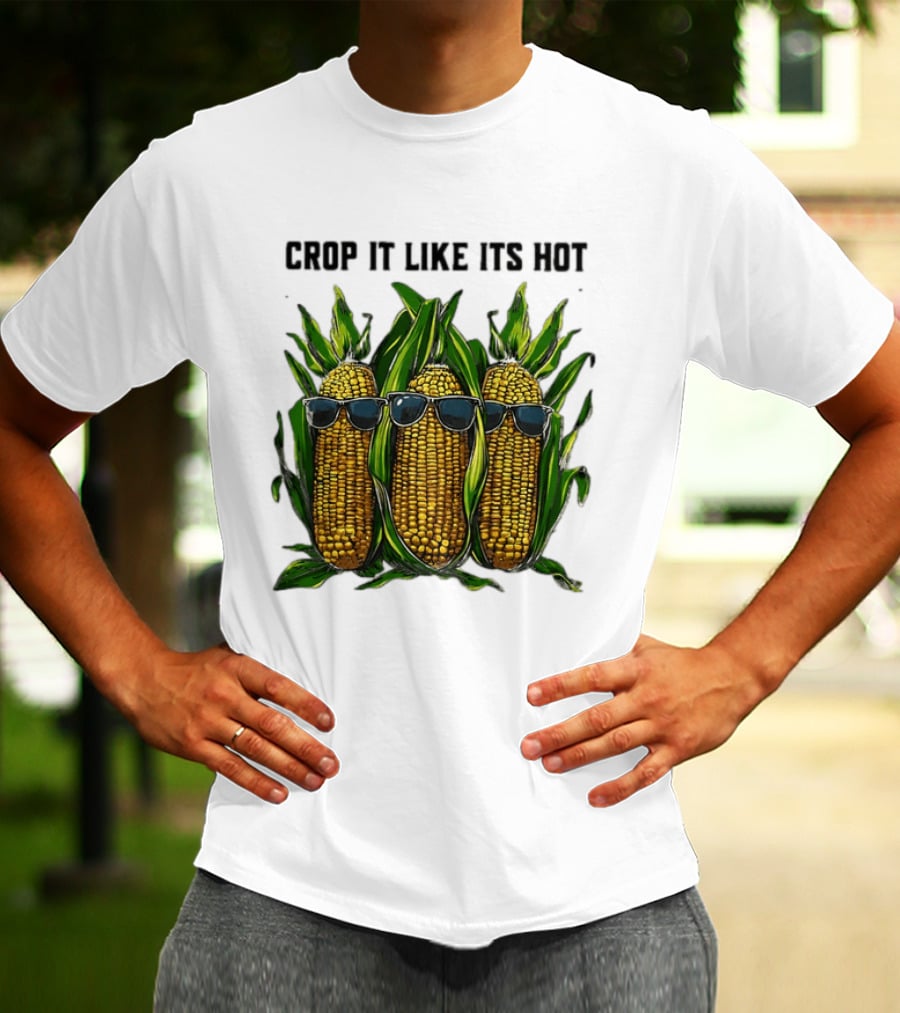 Crop It Like It's Hot Corn Sunglasses T-Shirt