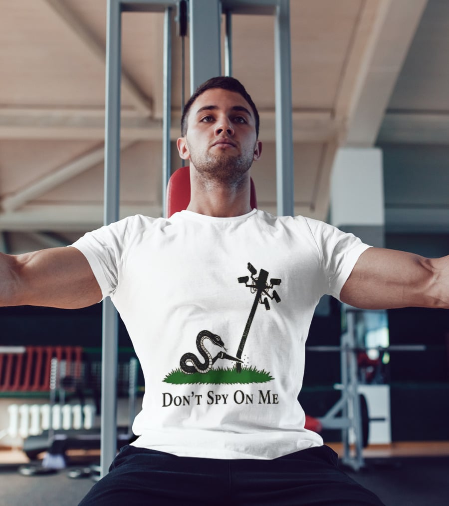 Don't Spy On Me Snake Cutting Surveillance Pole Toxic Masculinity T-Shirt