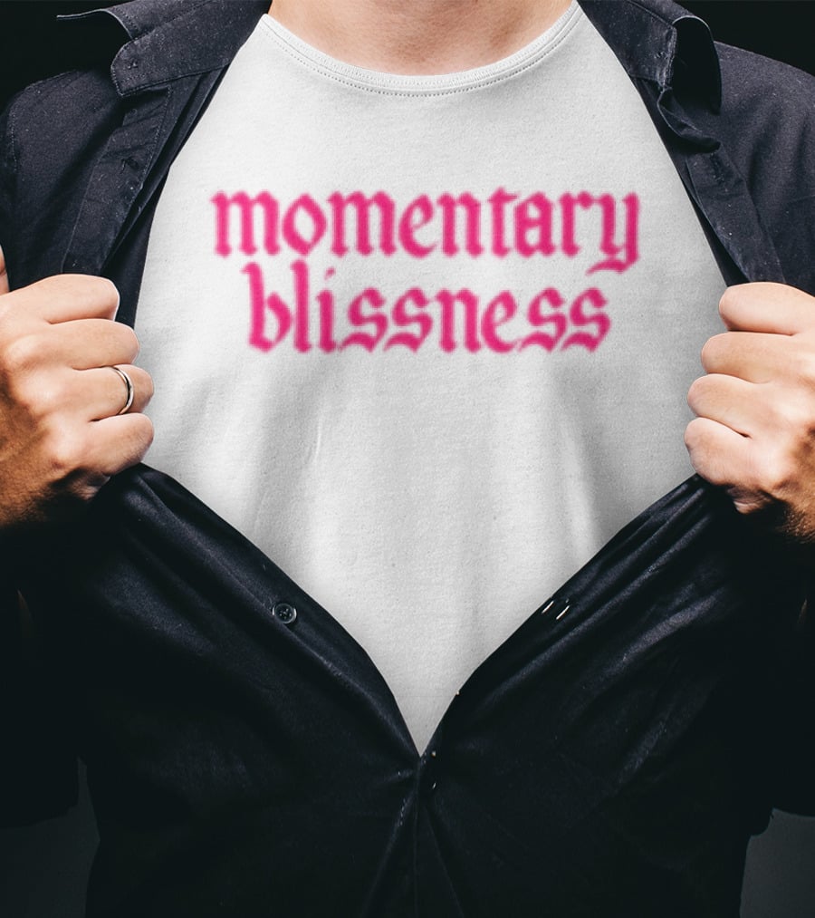 Momentary Blissness Fontaines T-Shirt