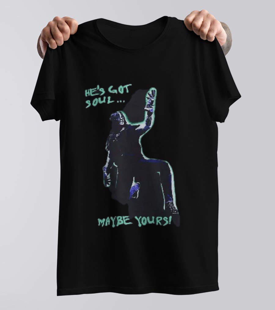 He's Got Soul Maybe Yours The Undertaker WWE Music T-Shirt