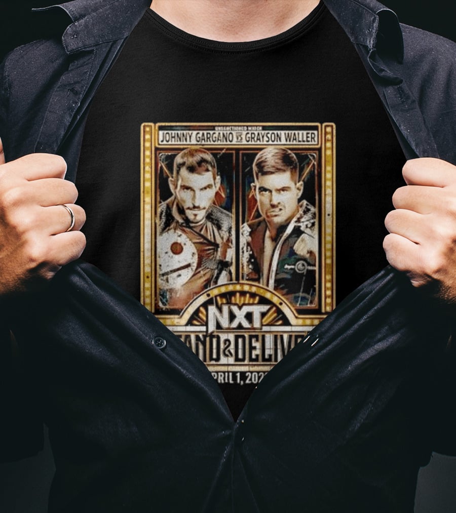 NXT Stand & Deliver April 1 2023 Johnny Gargano Vs Grayson Waller Showdown T-Shirt