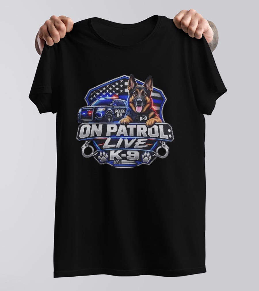 On Patrol Live K 9 German Shepherd Police Dog Badge American Flag T-Shirt