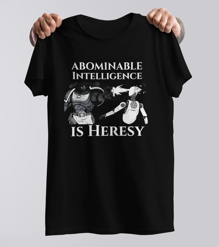 Abominable Intelligence Is Heresy Space Marine Exterminating AI Warhammer 40K T-Shirt