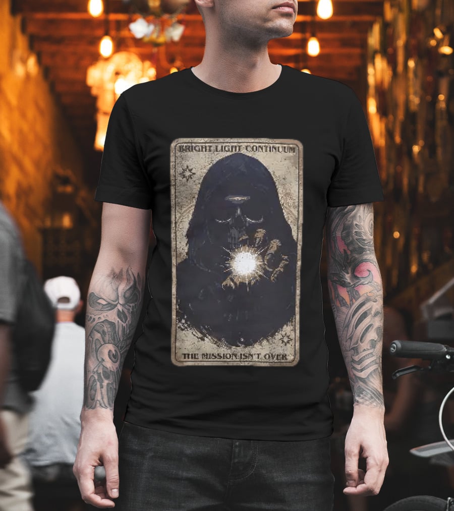 Bright Light Continuum The Mission Isn't Over Skull Holding Light Mysterious Hooded Figure T-Shirt