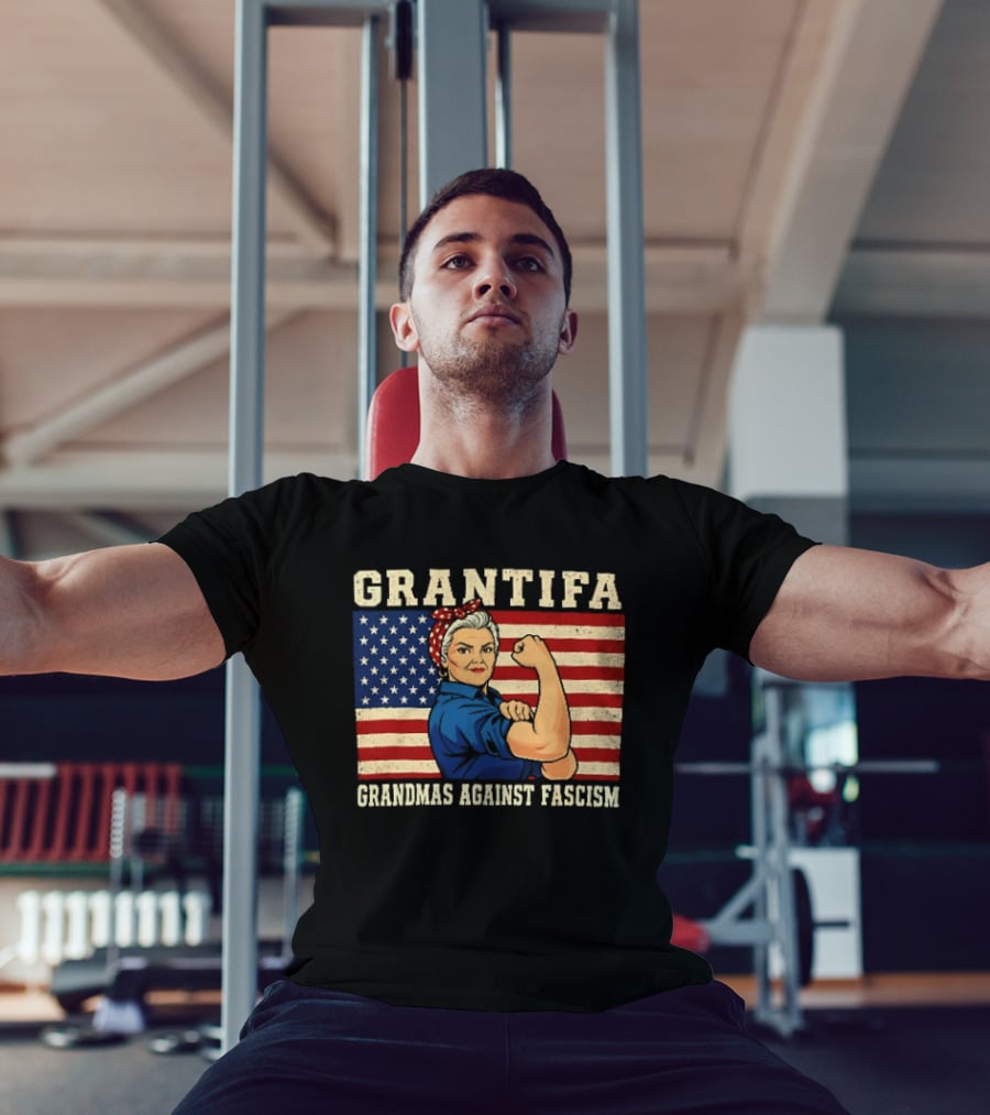 Grantifa Grandmas Against Fascism Rosie Riveter USA Flag T-Shirt