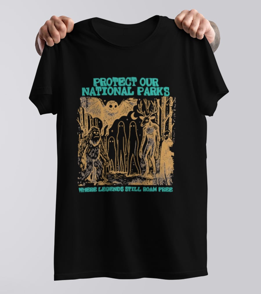 Protect Our National Parks Bigfoot Legends Roam Free T-Shirt