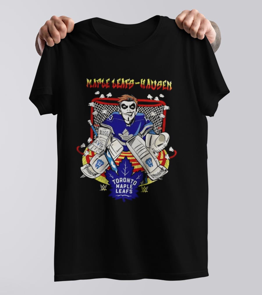 Toronto Maple Leafs Hausen Very Nice Very Evil Hockey Goalie T-Shirt