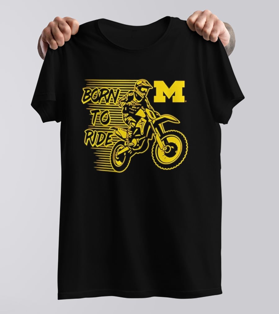 Michigan Wolverines Born To Ride Motocross M Logo Motocross Enthusiast Gear T-Shirt