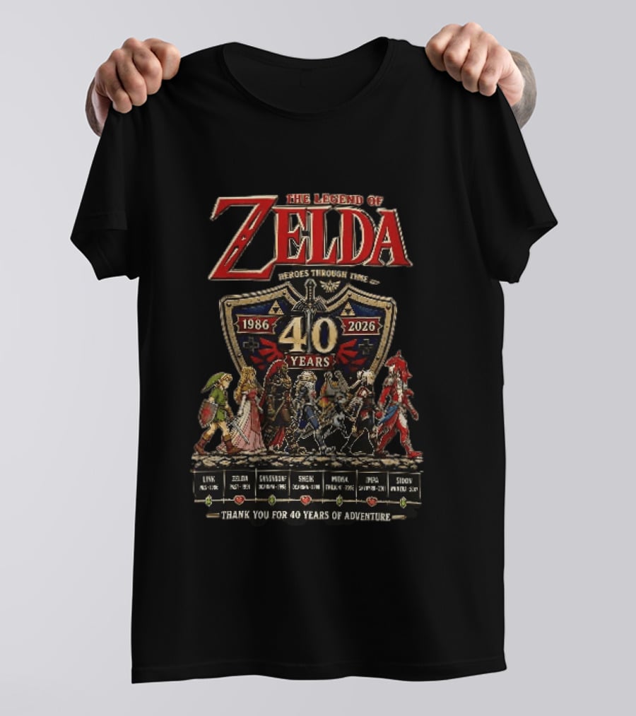 The Legend Of Zelda Heroes Through Time 1986 2026 40 Years Thank You For 40 Years Of Adventure Link Zelda Ganondorf Sheik Midna Impa Sidon T-Shirt