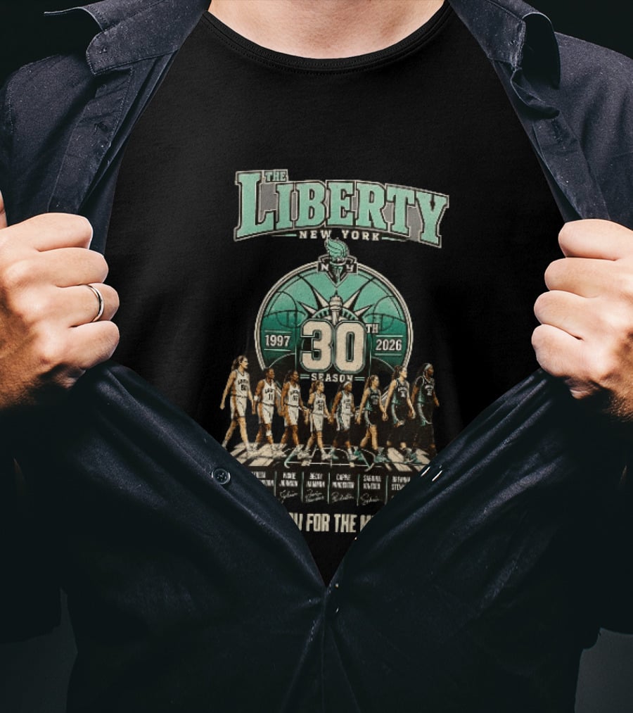 The Liberty New York 1997 2026 30th Season Thank You For The Memories T-Shirt