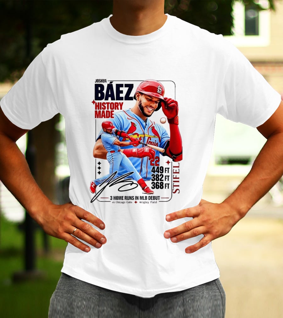 Joshua Baez St. Louis Cardinals Historic MLB Debut 3 Home Runs Wrigley Field T-Shirt