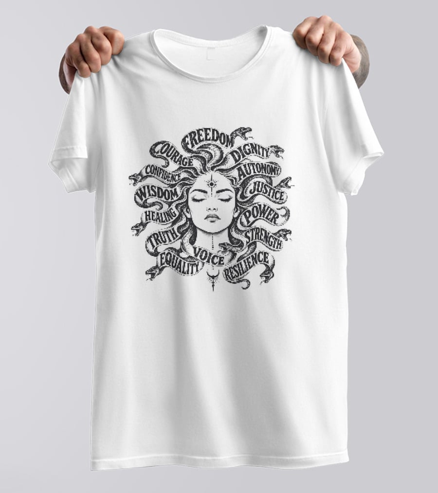 Medusa Empowerment Greek Mythology Feminist Freedom Justice Equality Strength Courage Voice Rights Respect T-Shirt