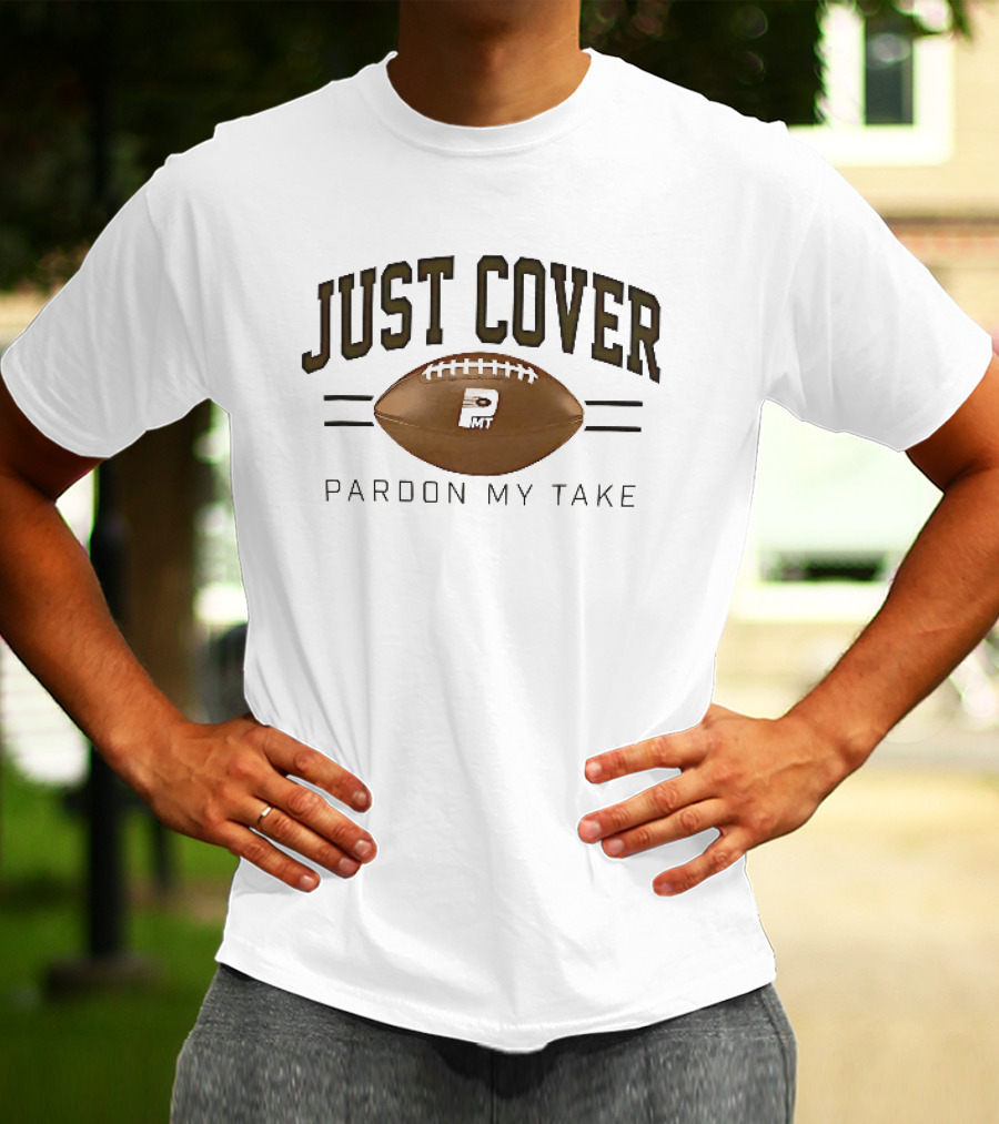 Just Cover Pardon My Take PMT Brown Football White Laces T-Shirt