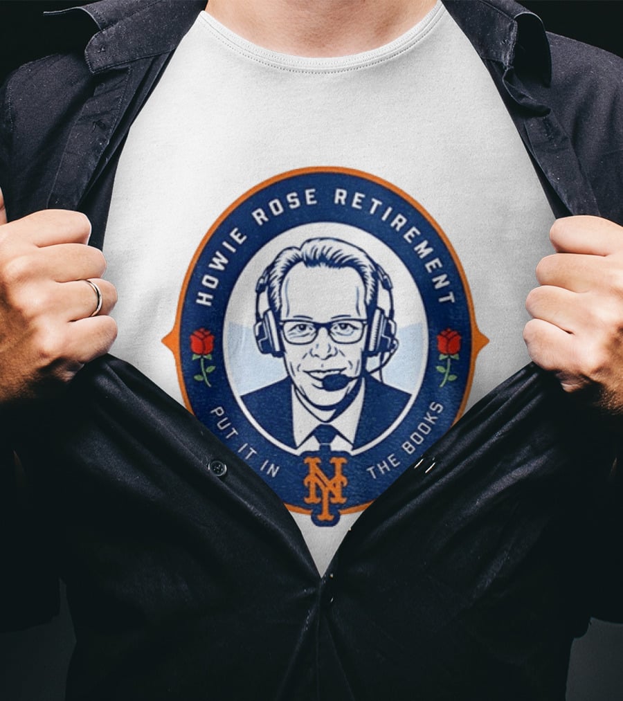 Howie Rose Retirement Put It In The Books New York Mets T-Shirt
