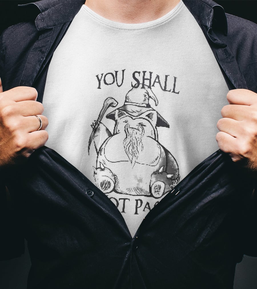 You Shall Not Pass Snorlax Pokémon Gandalf T-Shirt