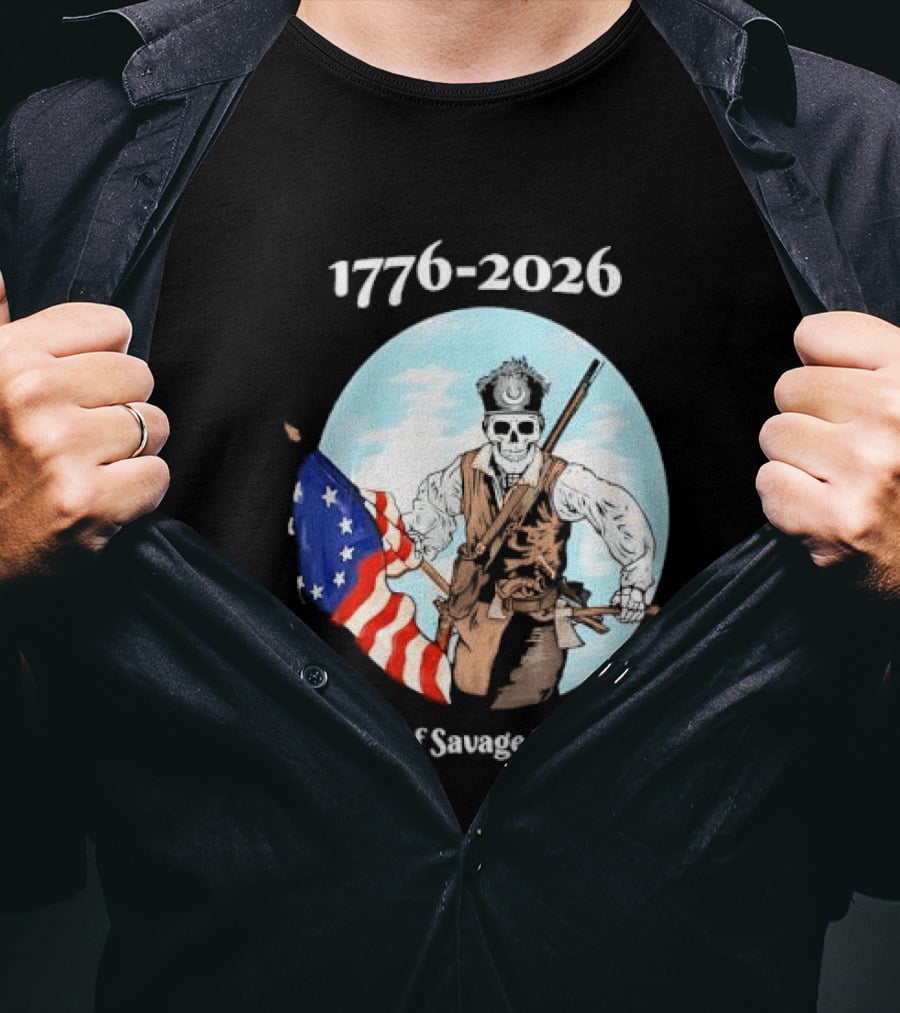 1776 2026 250 Years Of Savage Patriotism American Revolutionary Soldier T-Shirt