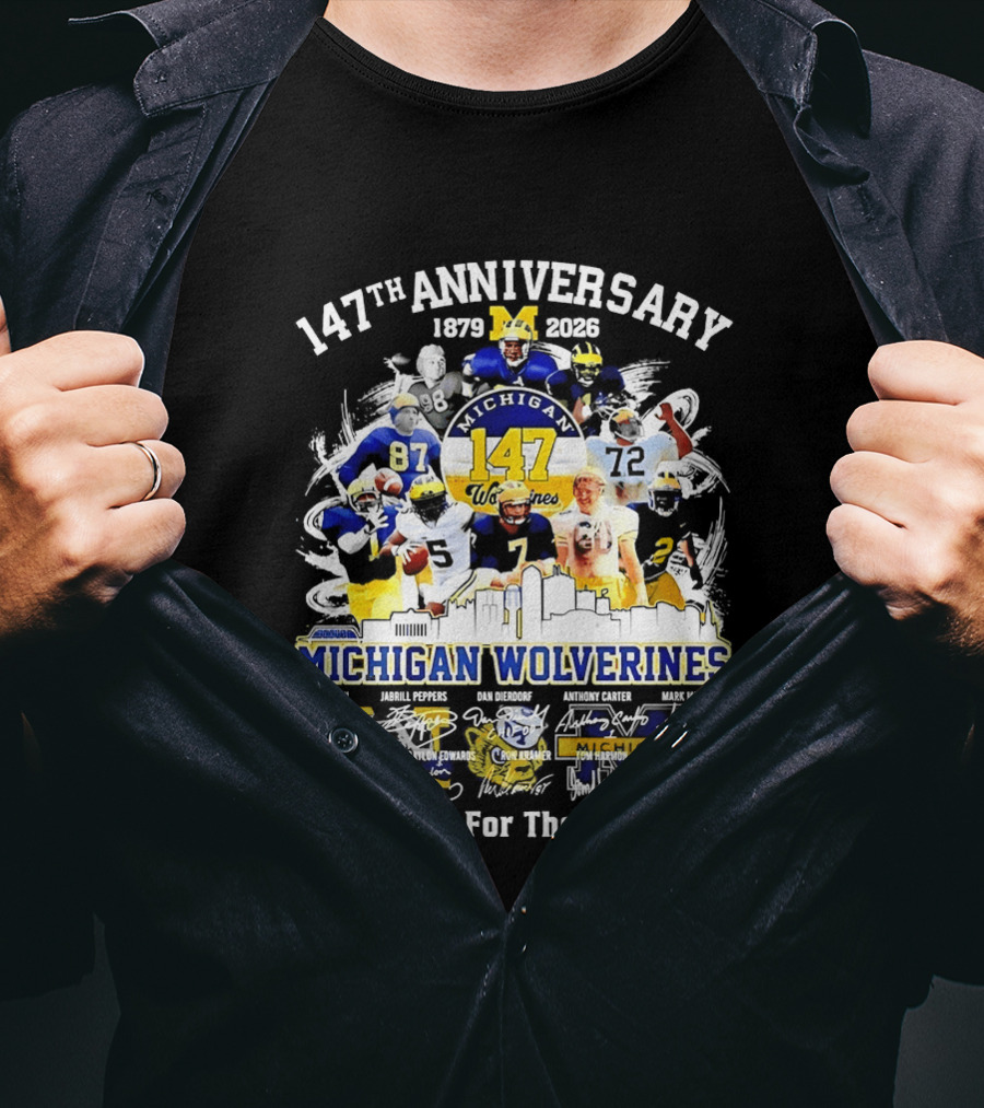147th Anniversary 1879 2026 Michigan Wolverines Thank You For The Memories T-Shirt