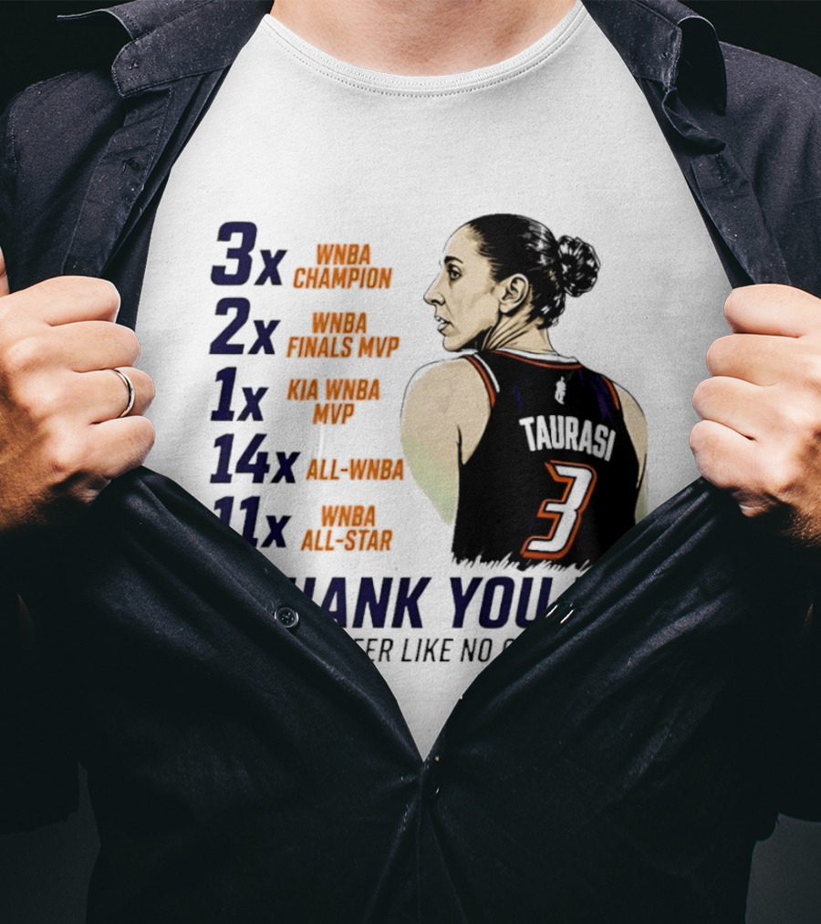 3x WNBA Champion 2x Finals MVP 1x Kia MVP 14x All WNBA 11x All Star Thank You DT A Career Like No Other T-Shirt