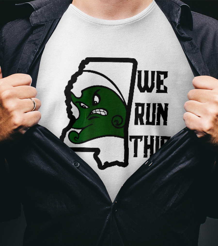 Tulane Green Wave We Run This Mississippi State T-Shirt