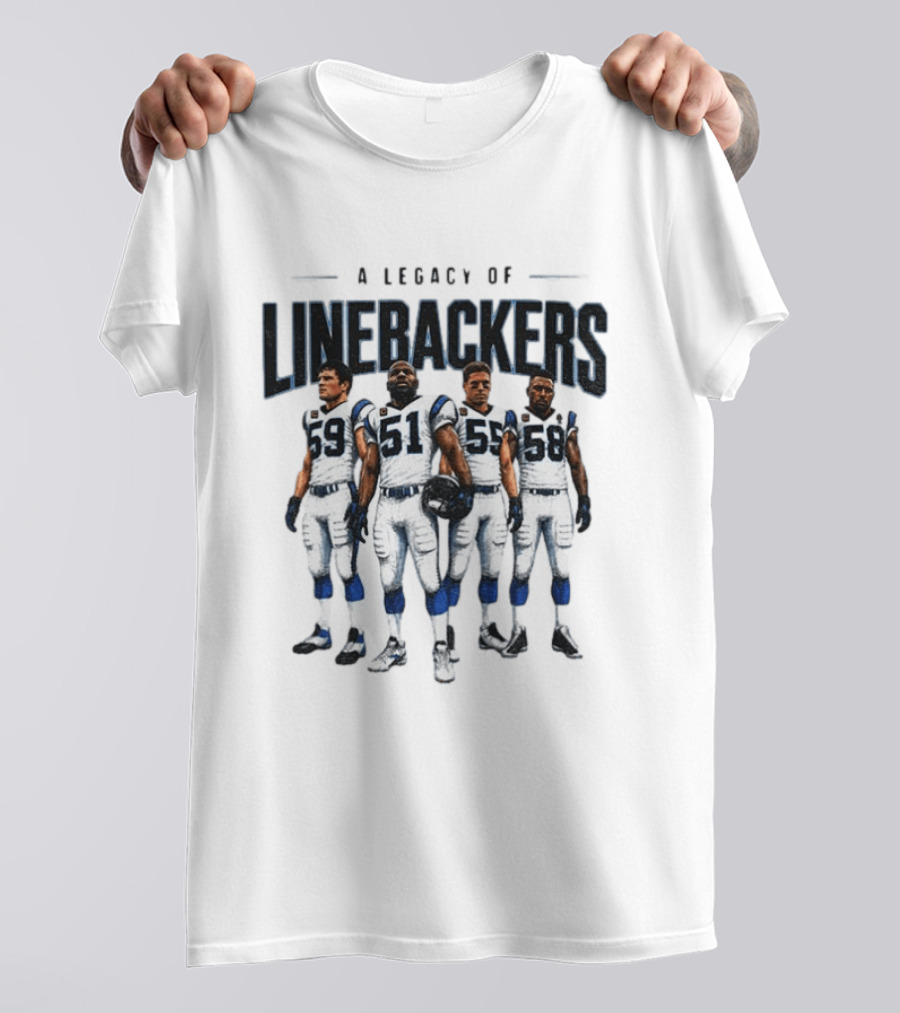 A Legacy Of Linebackers Carolina Panthers Luke Kuechly Sam Mills Dan Morgan Thomas Davis T-Shirt