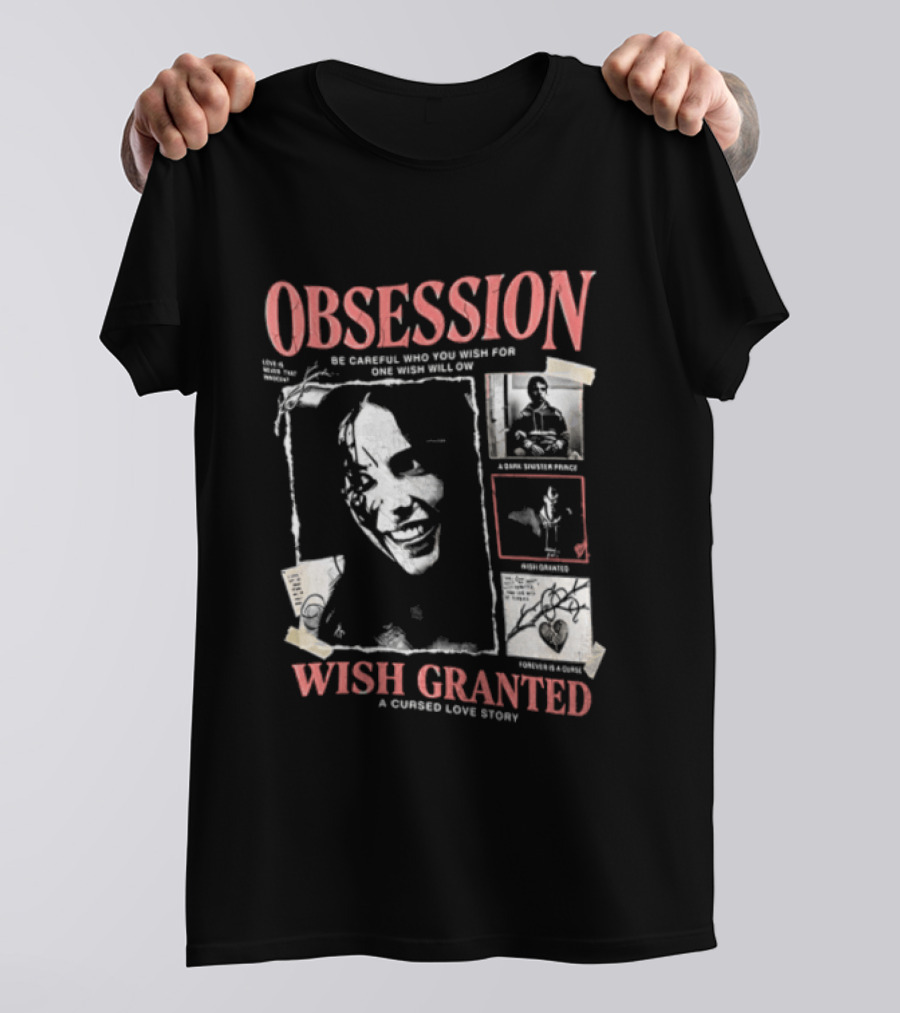 Obsession Wish Granted Cursed Love Story Nikki T-Shirt