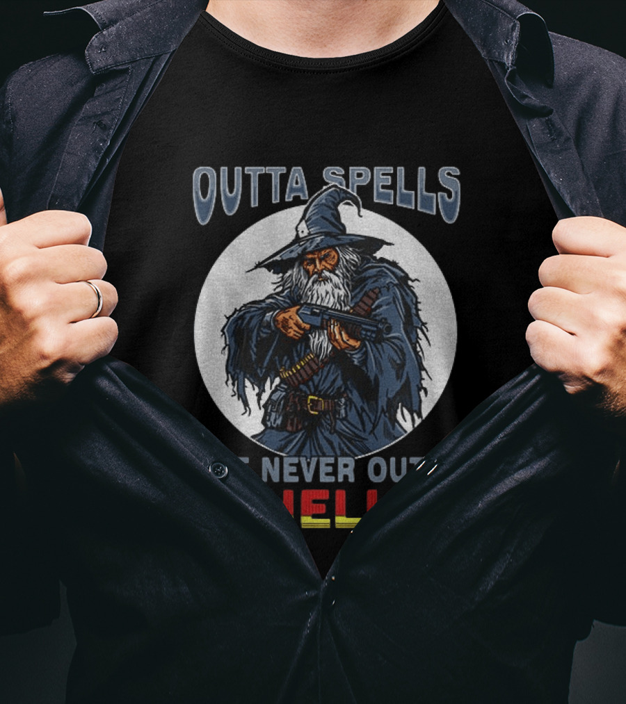 Outta Spells But Never Outta Shells Gandalf With Shotgun T-Shirt