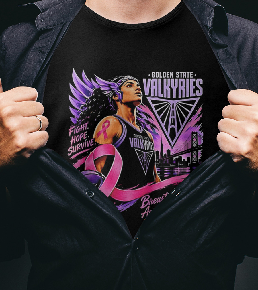 Golden State Valkyries Fight Hope Survive Breast Cancer Awareness Month T-Shirt